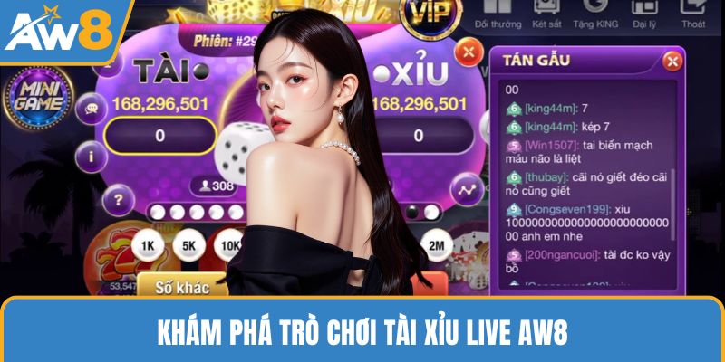 Khám phá trò chơi Tài Xỉu Live AW8