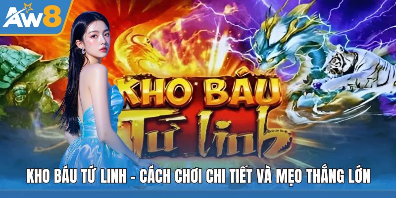 Kho Báu Tứ Linh