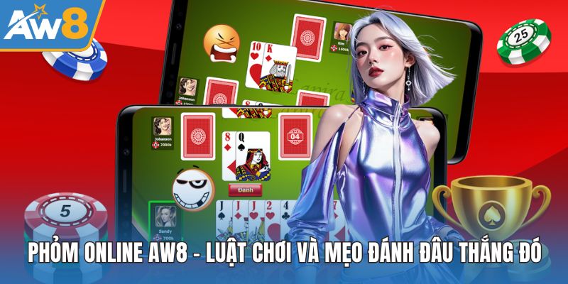 Phỏm online AW8