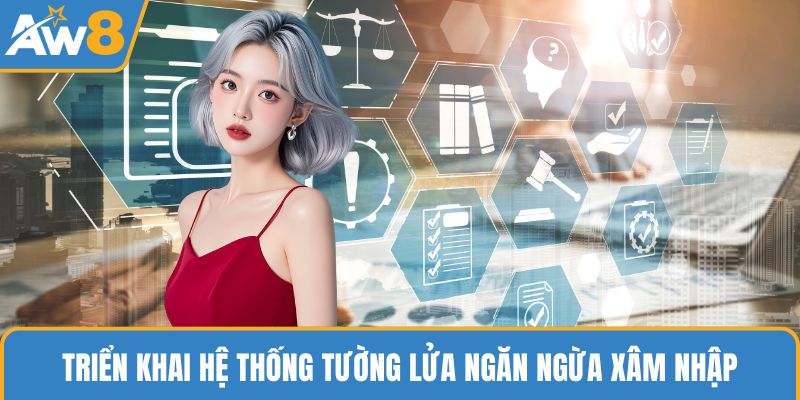Triển khai hệ thống tường lửa ngăn ngừa xâm nhập